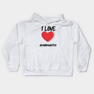 I Love Granddaughter with Red Heart Kids Hoodie